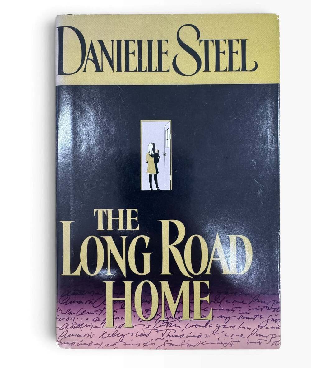The Long Road Home by Danielle Steel – 1998 Vintage Hardcover with Dust Jacket